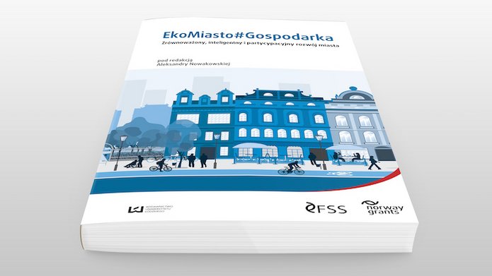 Podręcznik akademicki "EkoMiasto#Gospodarka"